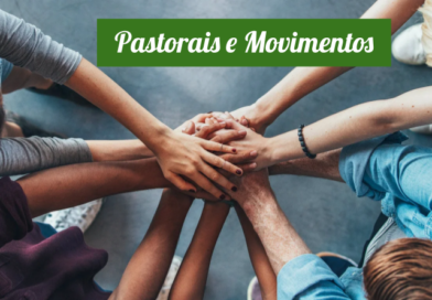 Pastorais e Movimentos